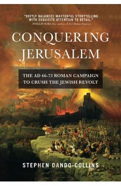 Coperta cărții 'Conquering Jerusalem - Stephen Dando-collins'