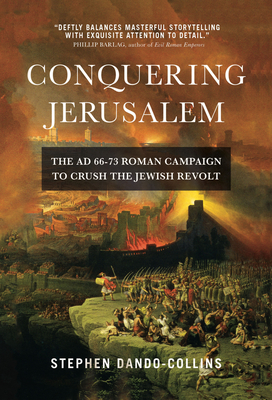 Coperta cărții 'Conquering Jerusalem - Stephen Dando-collins'