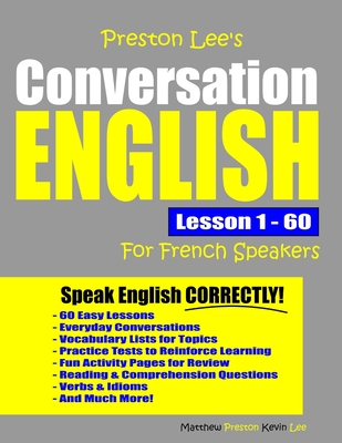 Preston Lee's Conversation English For French Speakers Lesson 1 - 60 - Matthew Preston