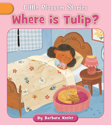 Coperta cărții 'Where Is Tulip? - Barbara Keeler'