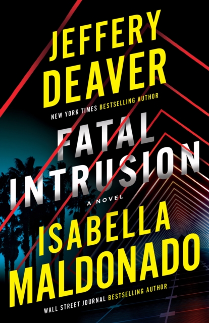 Fatal Intrusion - Jeffery Deaver