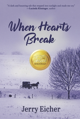 When Hearts Break - Jerry Eicher