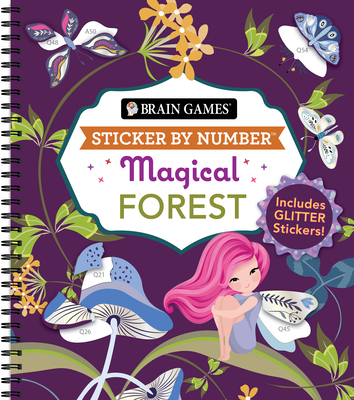 Brain Games - Sticker by Number: Magical Forest - Publications International Ltd