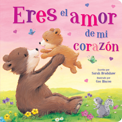 You Are the Love in My Heart Spanish - Kidsbooks