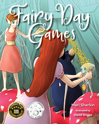 Fairy Day Games - Mari Sherkin