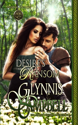 Desire's Ransom - Glynnis Campbell