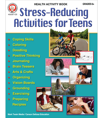 Stress-Reducing Activities for Teens - Alexis Fey