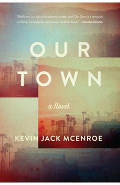 Coperta cărții 'Our Town - Kevin Jack Mcenroe'