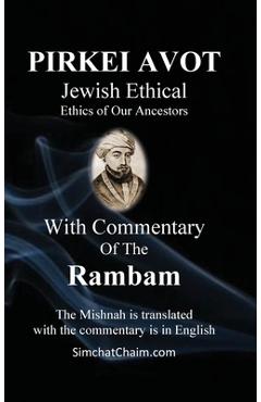 Coperta cărții 'PIRKEI AVOT Jewish Ethical - With Commentary Of The Rambam - Moshe Ben Maimon Maimonides Rambam'