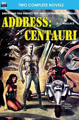 Coperta cărții 'Address: Centauri & If these be Gods - Algis Budrys'