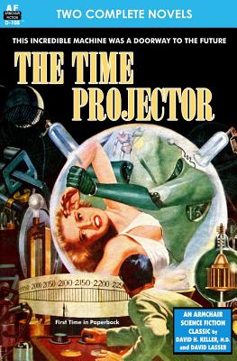 Time Projector, The & Strange Compulsion - David Lasser