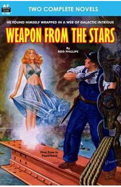 Coperta cărții 'Weapon from the Stars & The Earth War - Mack Reynolds'