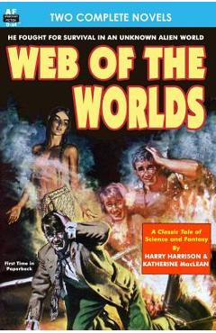 Coperta cărții 'Web of the Worlds & Rule Golden - Katherine Maclean'