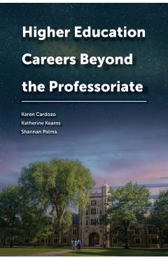 Coperta cărții 'Higher Education Careers Beyond the Professoriate - Karen Cardozo'