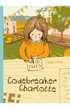 Coperta cărții 'Codebreaker Charlotte - Cedar Wang'