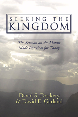 Seeking the Kingdom - David S. Dockery