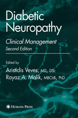 Diabetic Neuropathy: Clinical Management - Aristidis Veves