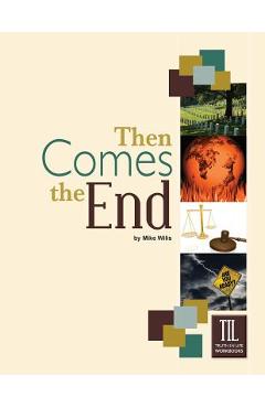 Poza produsului Then Comes the End - Mike Willis