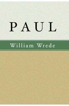Coperta cărții 'Paul - William Wrede'