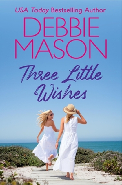 Three Little Wishes - Debbie Mason