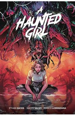 A Haunted Girl - Ethan Sacks