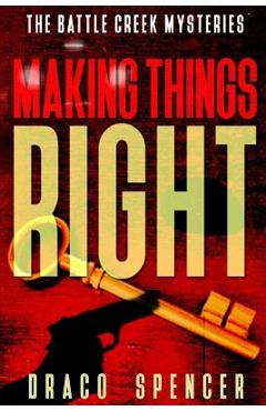 Coperta cărții 'Thrillers: Murder mystery: Making Things Right: (thriller, suspense, jealousy, mystery, police, murder, dark,'