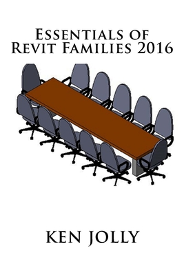 Coperta cărții 'Essentials of Revit Families 2016 - Ken Jolly'