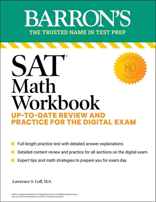 SAT Math Workbook: Up-To-Date Practice for the Digital Exam - Lawrence S. Leff