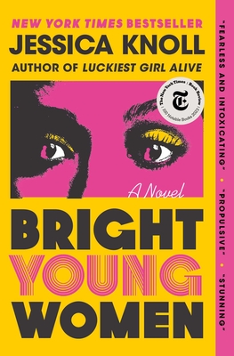 Bright Young Women - Jessica Knoll