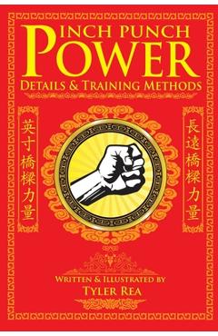 Coperta cărții 'Inch Punch Power: Details and Training Methods - Tyler Rea'