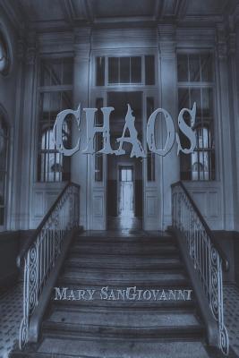 Chaos - Mary Sangiovanni
