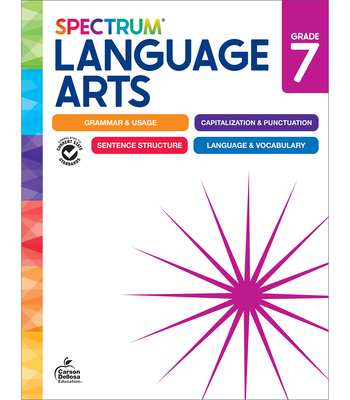 Spectrum Language Arts Workbook, Grade 7 - Spectrum