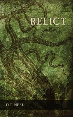 Relict - D. T. Neal