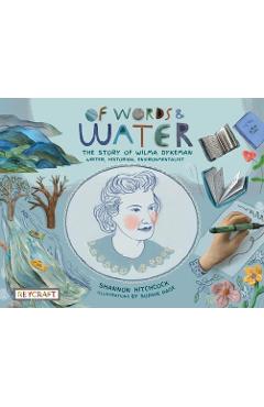 Coperta cărții 'Of Words and Water: The Story of Wilma Dykeman--Writer, Historian, Environmentalist -'