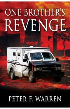 Poza produsului One Brother's REVENGE - Peter F. Warren