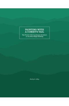 Coperta cărții 'Painting with a Comet's Tail - Harley E. Jolley'