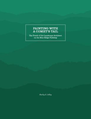 Painting with a Comet's Tail - Harley E. Jolley