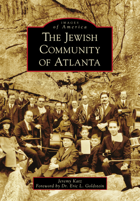 The Jewish Community of Atlanta - Jeremy Katz