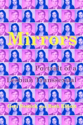 Coperta cărții 'Mirrors: Portrait of a Lesbian Transsexual - Beth Elliott'