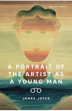 Poza produsului A Portrait of the Artist as a Young Man - James Joyce