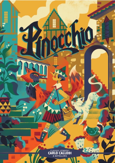 Classic Starts(r) Pinocchio - Carlo Collodi