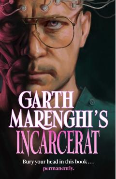 Poza produsului Garth Marenghi's Incarcerat: Volume 2 of Terrortome the Sunday Times Bestseller - Garth Marenghi