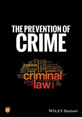 The Prevention of Crime - Abigail A. Fagan