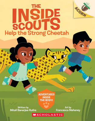 Help the Strong Cheetah: An Acorn Book (the Inside Scouts #3) - Mitali Banerjee Ruths