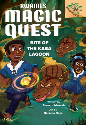 Bite of the Kaba Lagoon: A Branches Book (Kwame's Magic Quest #3) - Bernard Mensah