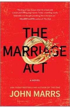 Coperta cărții 'The Marriage ACT - John Marrs'