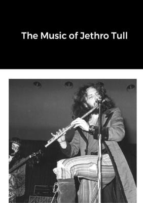 The Music of Jethro Tull - Chris Wade
