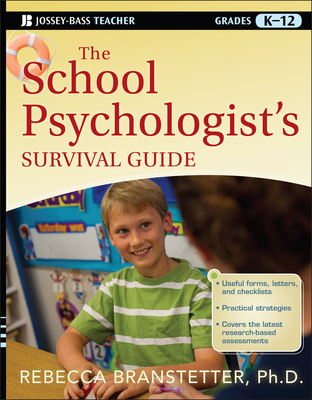 Coperta cărții 'The School Psychologist's Survival Guide, Grades K-12 - Rebecca Branstetter'