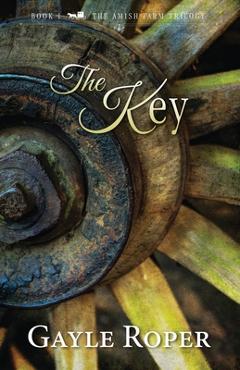 Coperta cărții 'The Key - Gayle Roper'