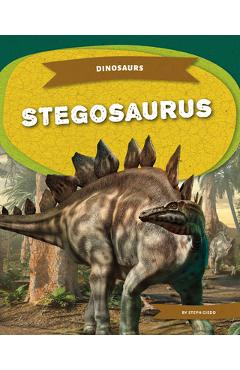 Coperta cărții 'Stegosaurus - Steph Giedd'